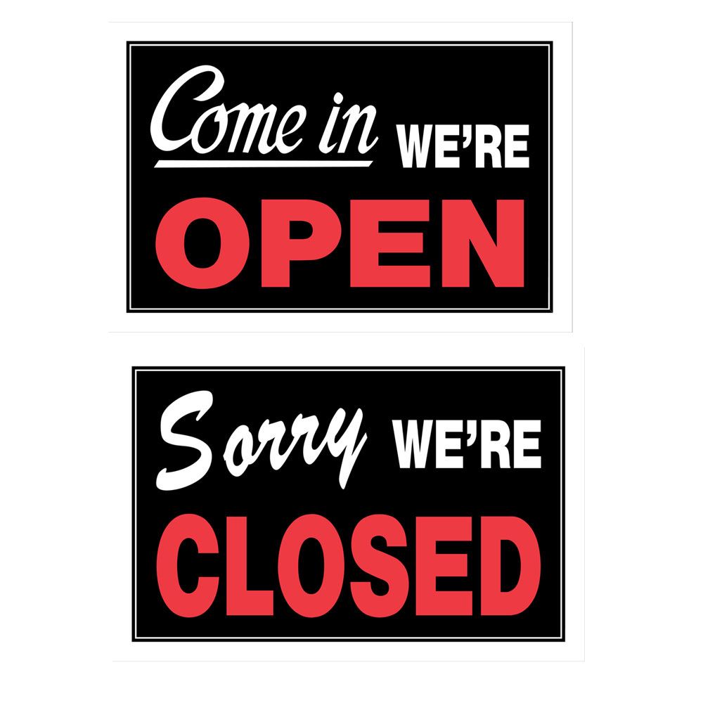 Black rectangular signs displaying "Come in We're Open" and "Sorry We're Closed" messages in bold red and white text