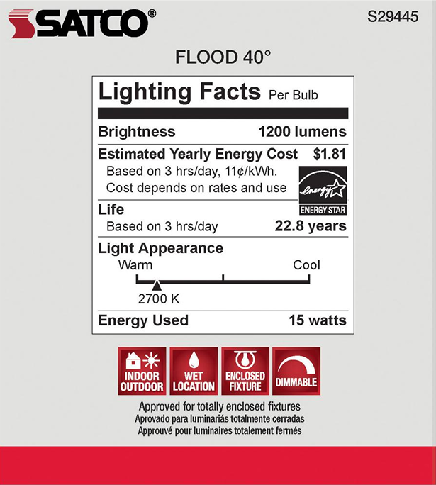 Energy Star certified Satco LED bulb label showing 1200 lumens, 2700K warm light, 15 watt usage, dimmable for indoor/outdoor fixtures