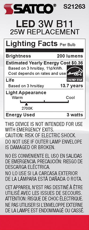 Satco LED 3 watt B11 bulb label showing energy cost, brightness, lifespan, and safety warnings for lighting projects