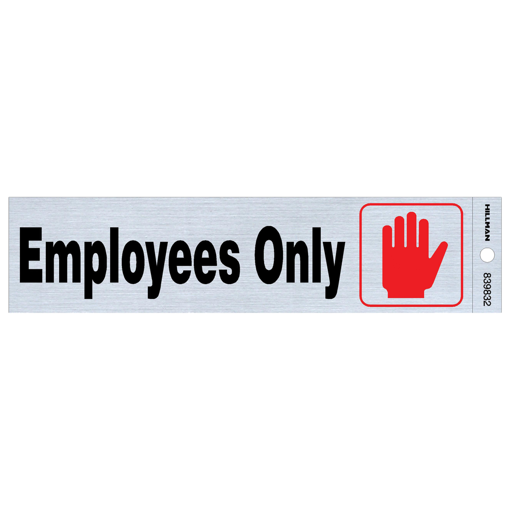 Hillman Adhesive Employees Only Sign (2" x 8")