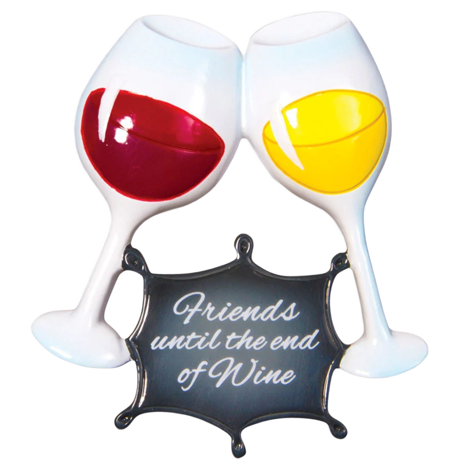Personalized ornament with two clinking wine glasses and "Friends until the end of Wine" phrase for Christmas decor under $50