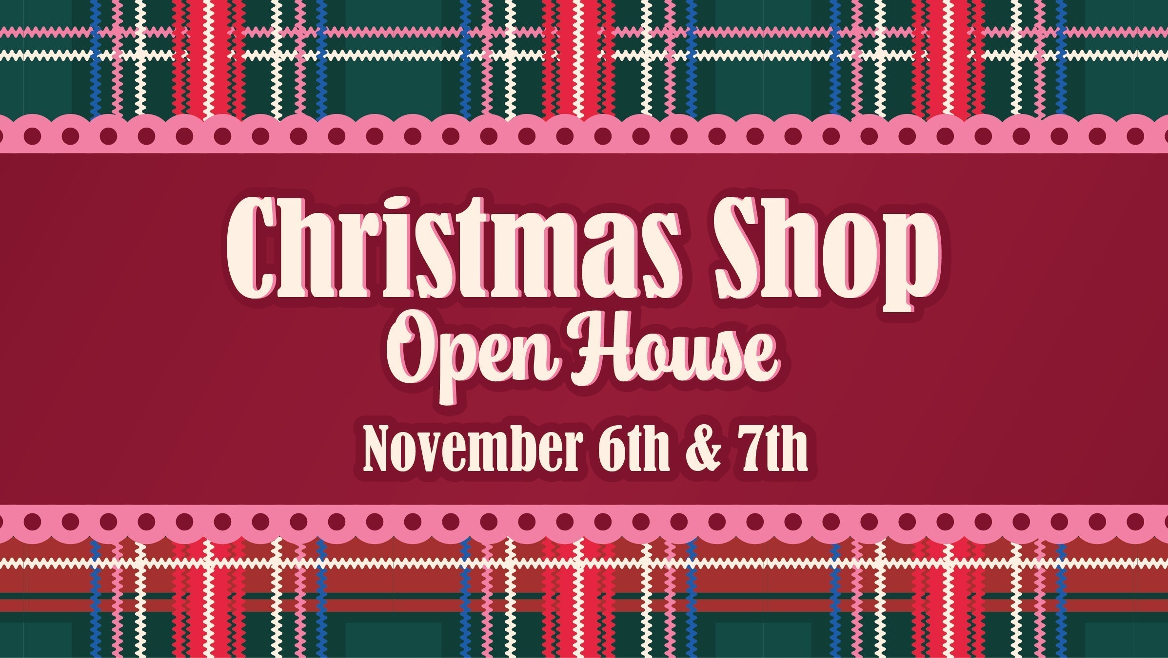 Christmas Shop Open House