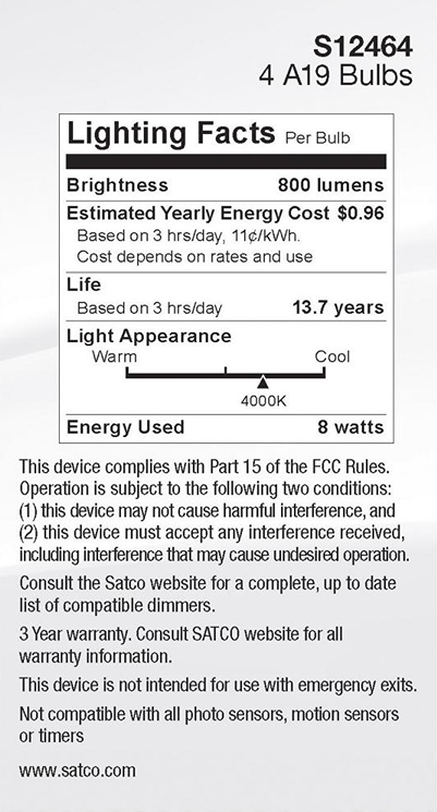 Lighting facts label showing 800 lumens brightness, 8 watt energy use, 4000K cool light appearance, and 13.7 years lifespan per bulb.