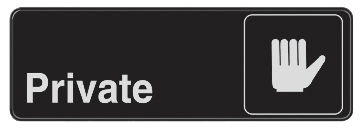 Hillman Adhesive Private Sign (3" x 9")