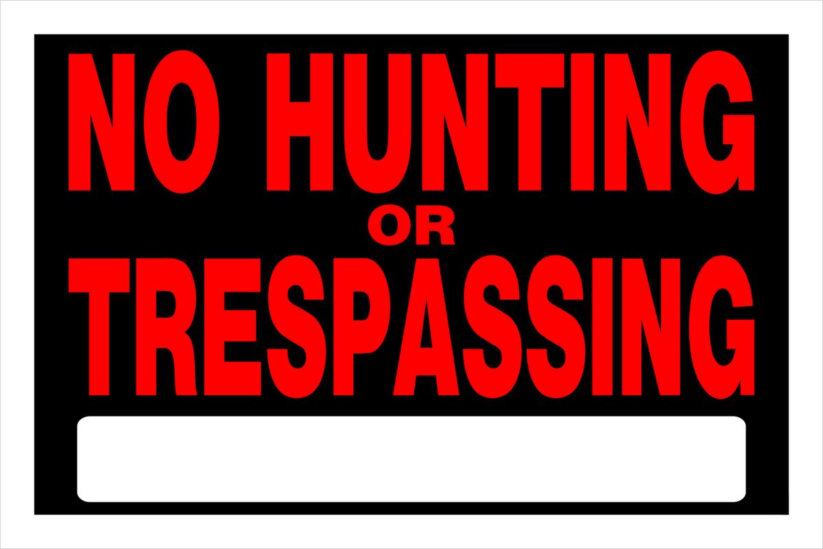 Hillman No Hunting or Trespassing Sign (8" x 12")