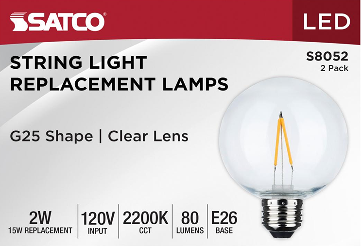 Satco LED G25 clear lens string light bulbs, 2 watts, 120V input, warm 2200K color for outdoor lighting and electrical use.