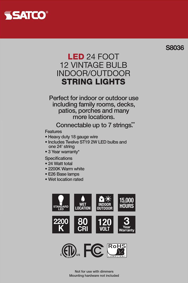 Packaging label for Satco 24-foot warm white LED vintage bulb string lights suitable for indoor and outdoor use