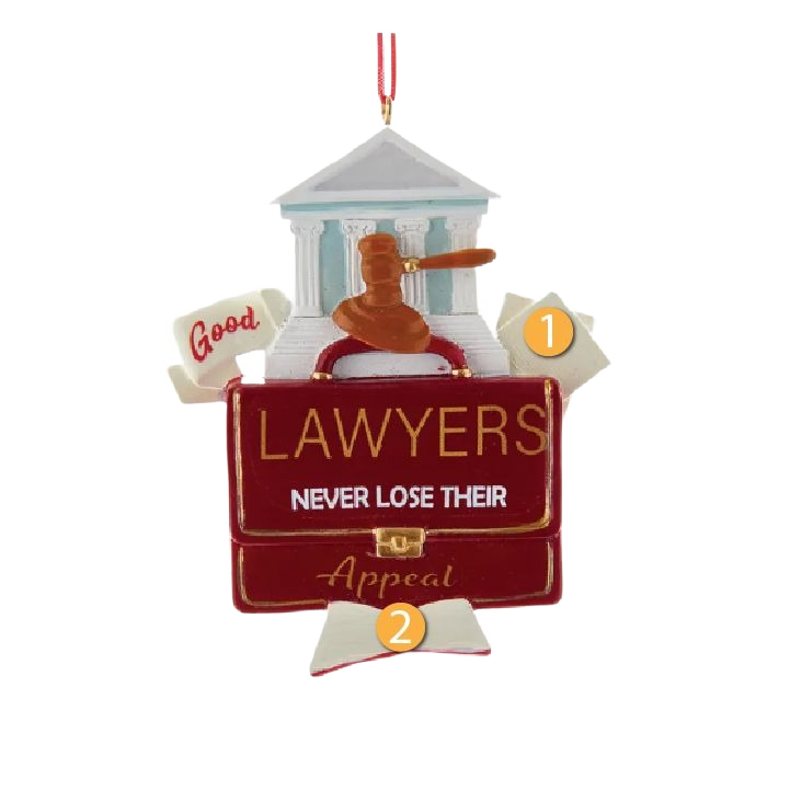 Personalized holiday ornament with courthouse, gavel, briefcase, and lawyer-themed appeal message for Christmas tree decoration