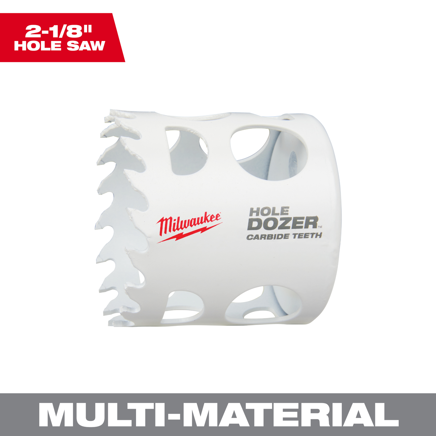 Milwaukee 2-1/8" HOLE DOZER™ with Carbide Teeth Hole Saw