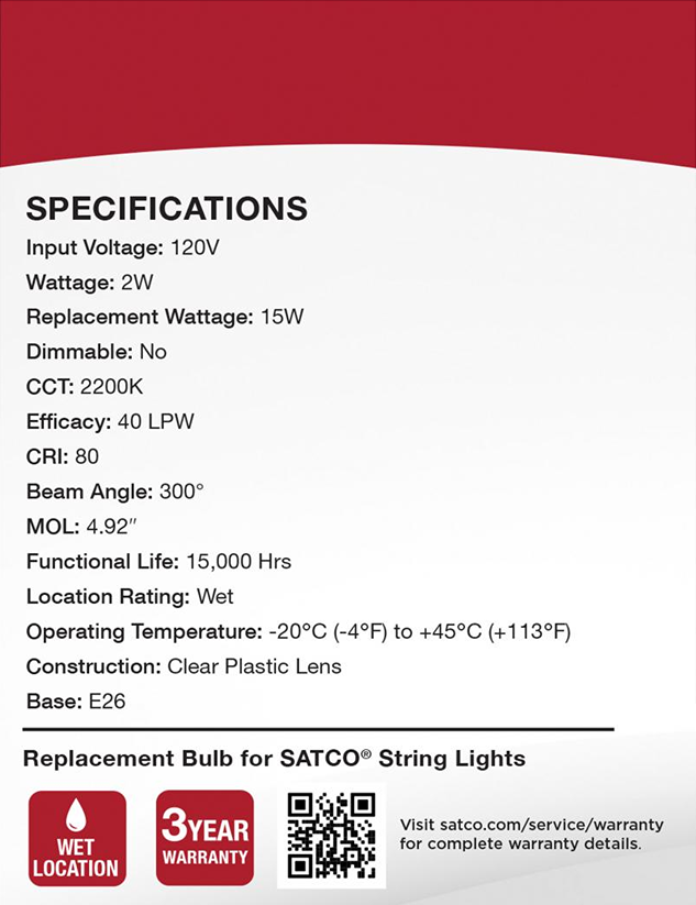 Specifications label showing 120V, 2W LED string light replacement with clear plastic lens and E26 base for outdoor use