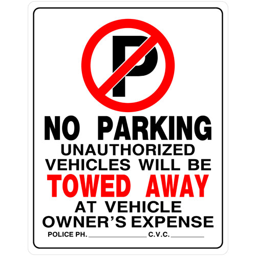 No parking sign warning unauthorized vehicles will be towed away at owner's expense for home safety use