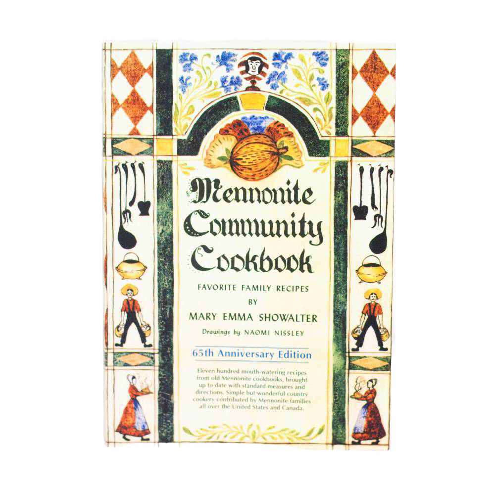 Cover of Mennonite Community Cookbook featuring traditional illustrations and vintage-style lettering for cooking book collection under $50