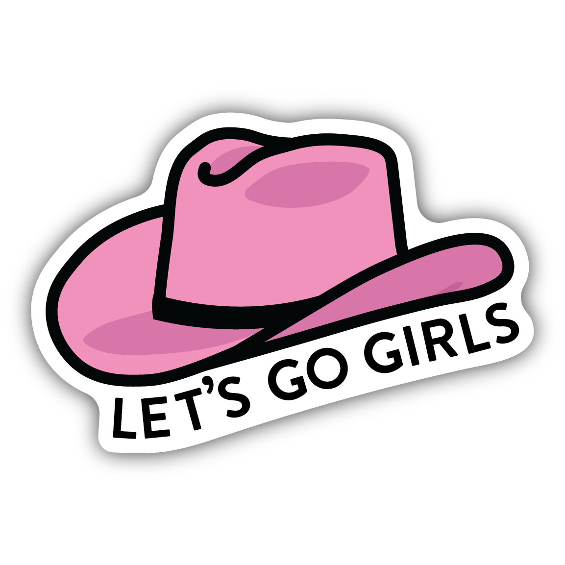 Pink cowboy hat outlined with bold black and phrase "let's go girls" in playful font sticker for dorm organization collections