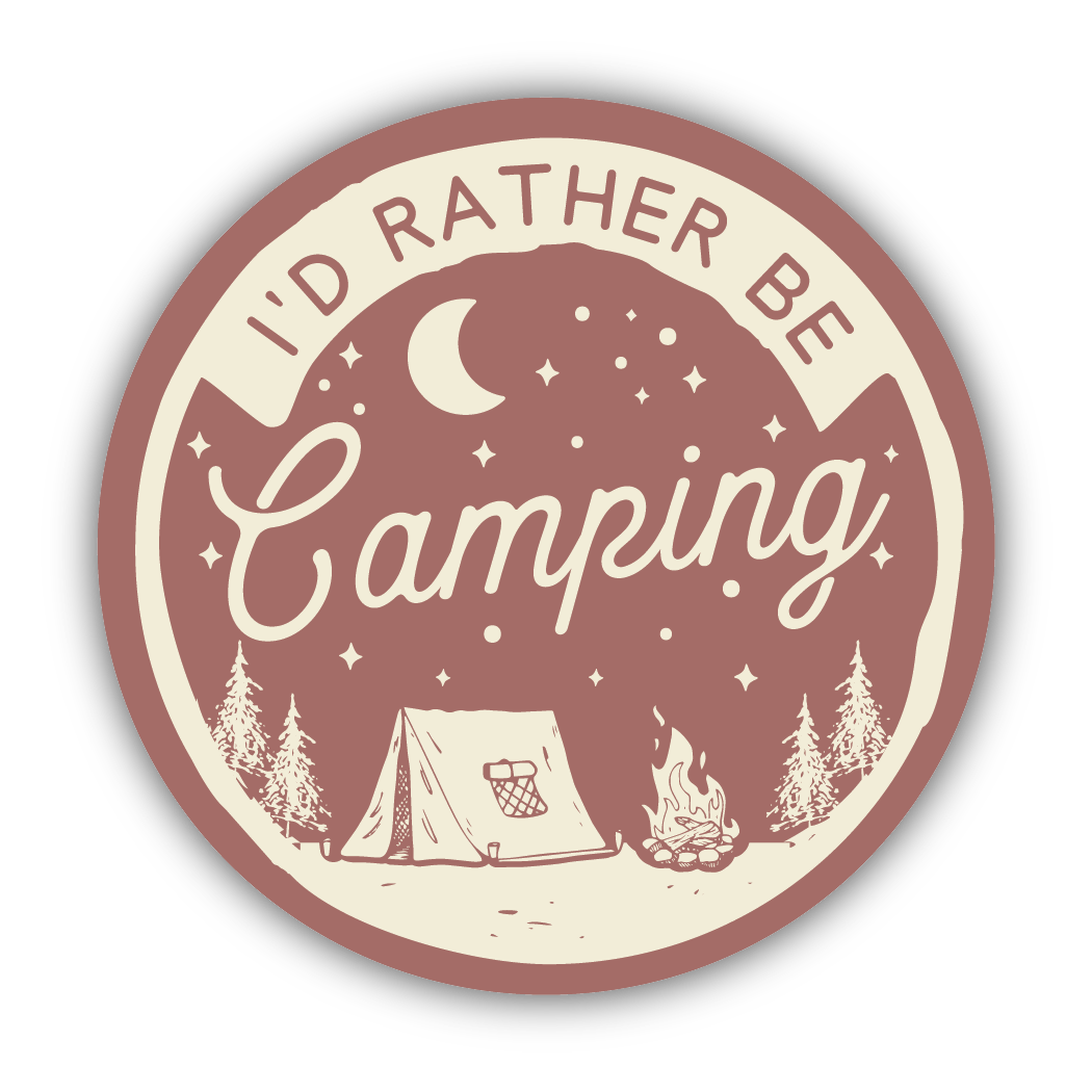 Round camping sticker with tent, campfire, pine trees, moon, and stars featuring "I'd Rather Be Camping" text