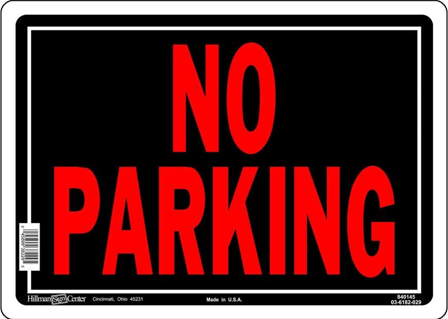 Black and red aluminum no parking sign with bold lettering for hardware and home improvement use