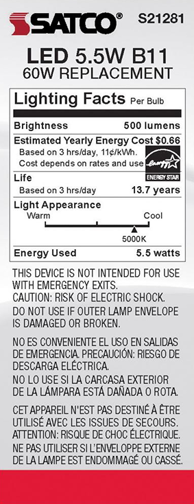 Satco LED 5.5 watt B11 bulb label showing energy use, brightness, lifespan, and safety warnings for home lighting products