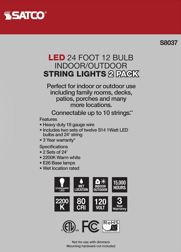 Satco 24-foot LED string lights with 12 warm white bulbs, indoor/outdoor use, wet location rated, under $100 lighting collection