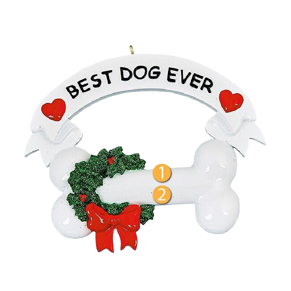 White dog bone ornament with green wreath and red bow, "Best Dog Ever" banner for Christmas tree decorations under $50