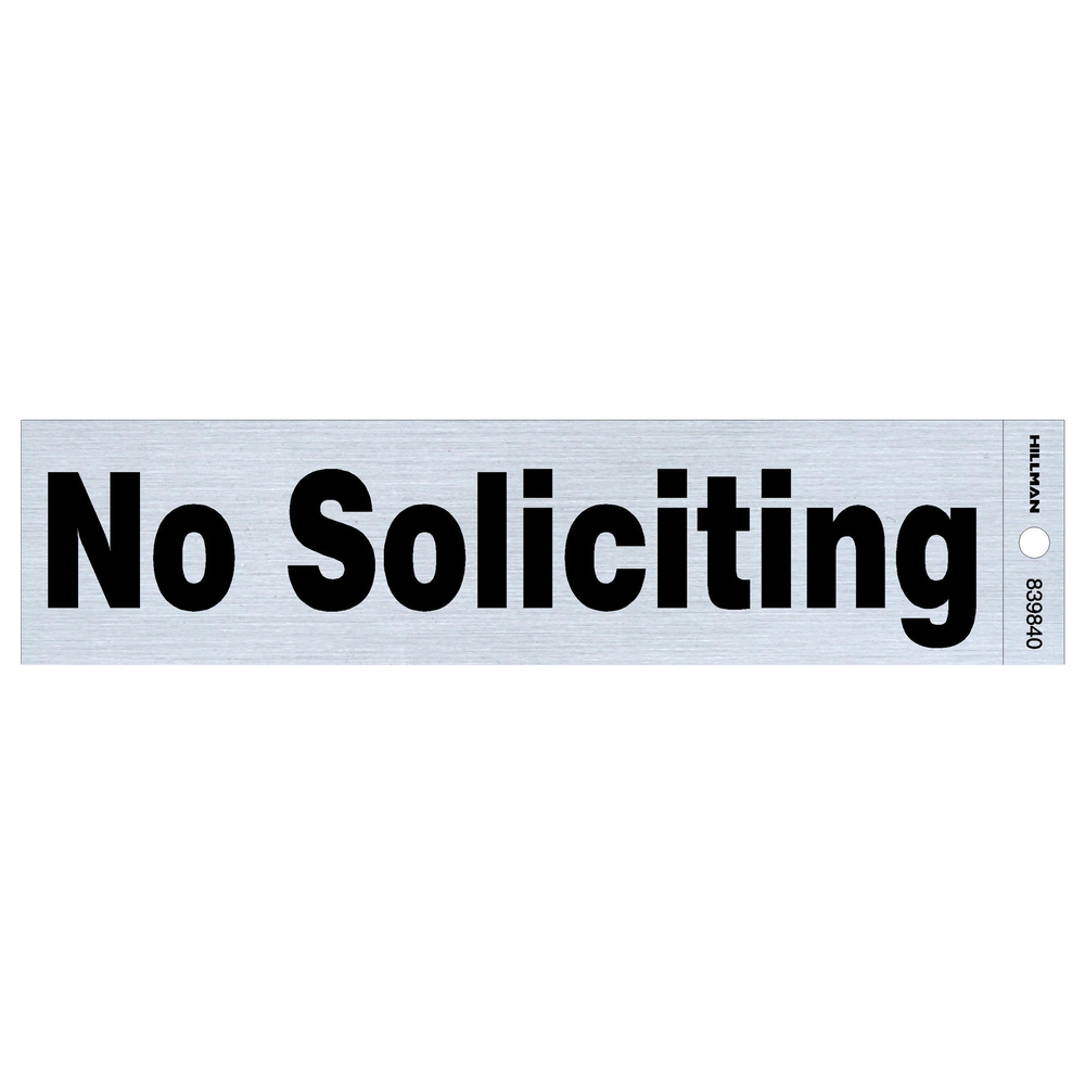 Hillman Adhesive No Soliciting Sign (2" x 8")