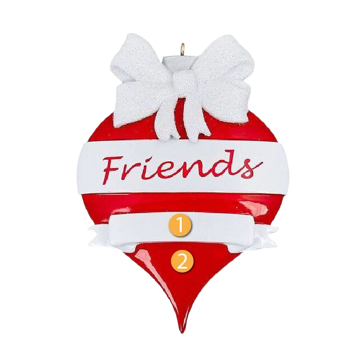 Red teardrop Christmas ornament with white bow and personalized "Friends" banner, festive tree decoration under $50 collection