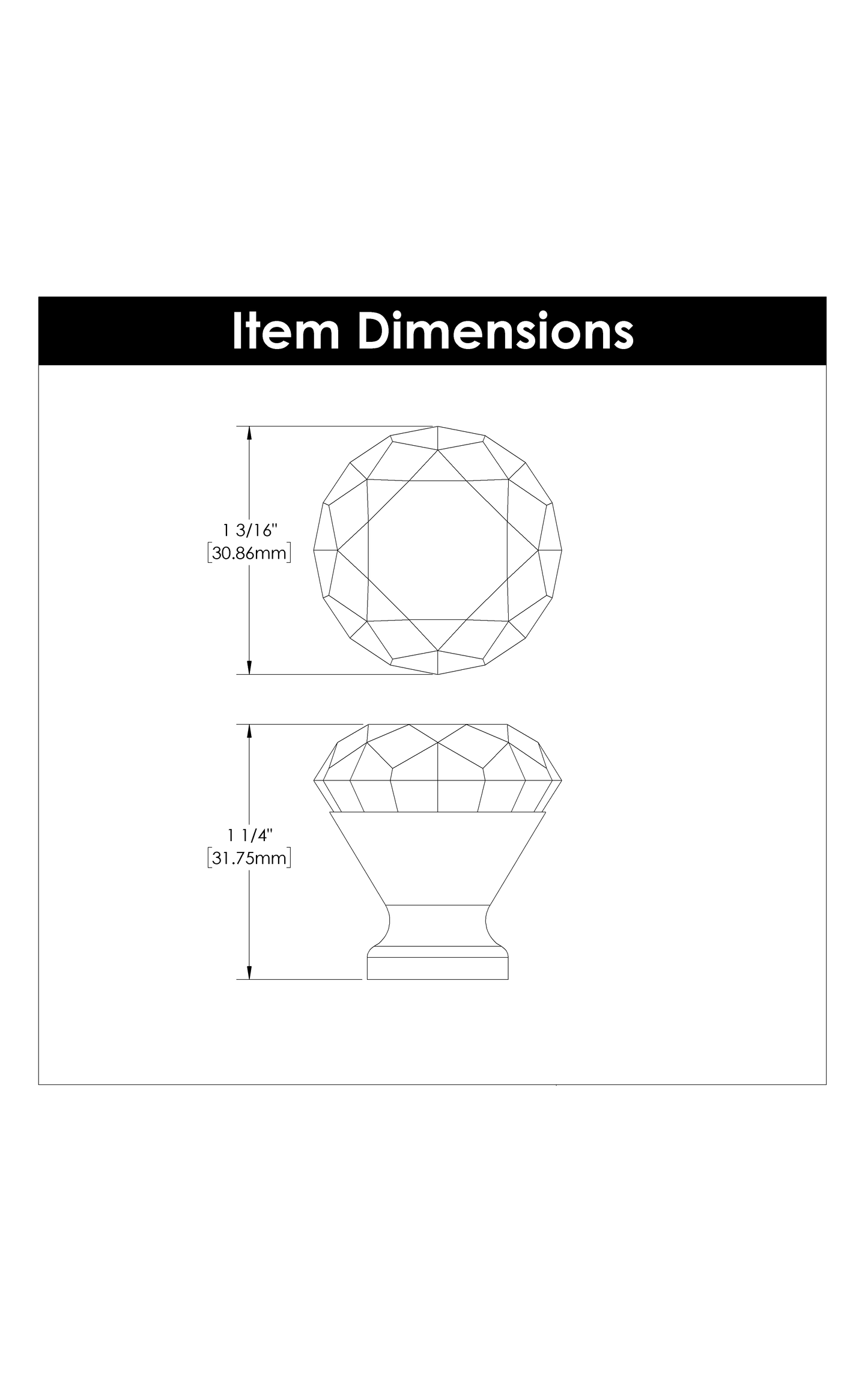 Line drawing showing dimensions of a faceted glass cabinet knob with a tapered chrome base for furniture hardware.