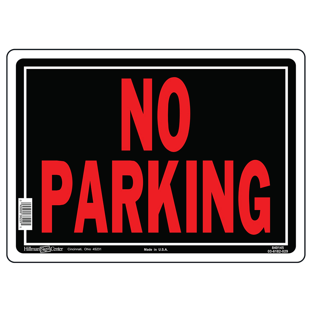Hillman No Parking Sign (10" x 14")