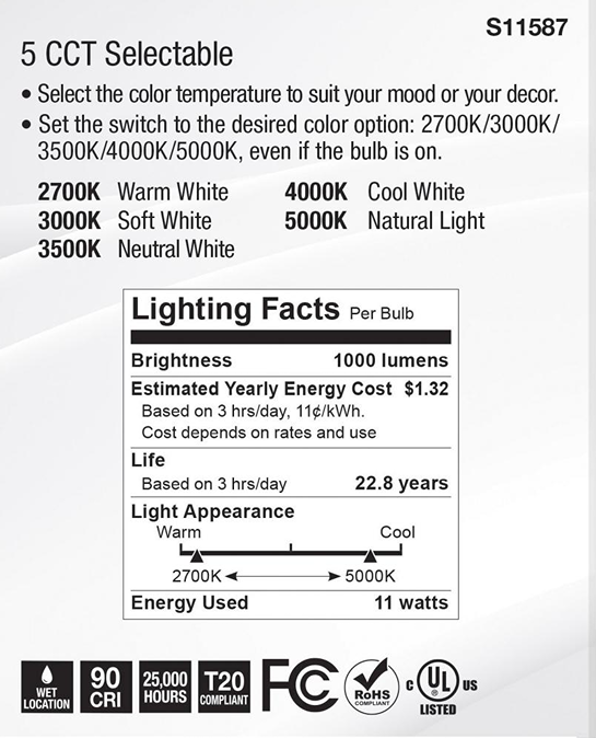 Lighting facts label showing selectable color temperatures, brightness, energy cost, bulb life, and efficiency certifications