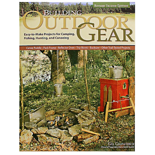 adventure gear projects Fox Chapel Publishing Building Outdoor Gear Book Guide – Hartville Hardware