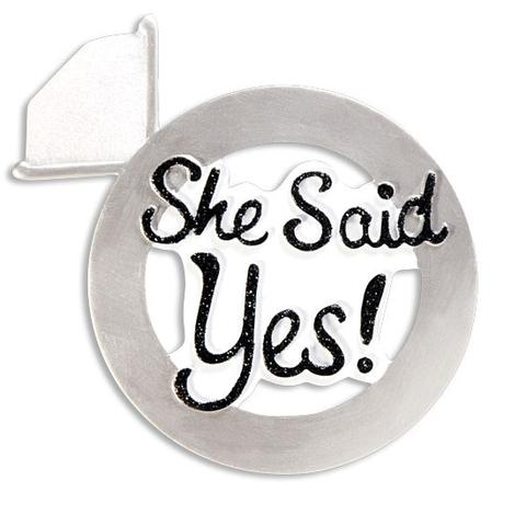 Silver engagement ring ornament with “She Said Yes!” text for Christmas tree under $50 holiday decoration