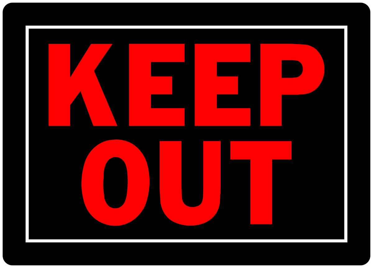 Hillman Keep Out Sign (10" x 14")