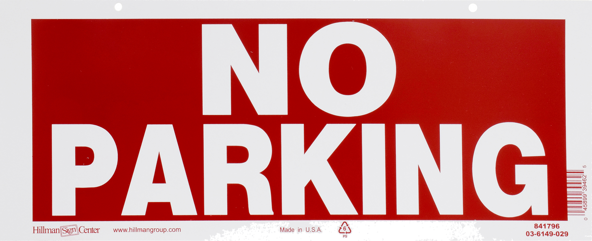 Hillman No Parking Sign (6" x 15")
