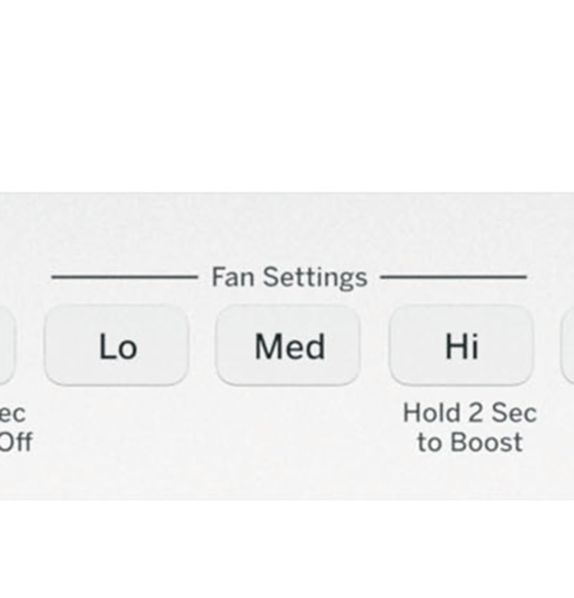 Close-up of white control panel showing fan settings buttons labeled Lo, Med, and Hi with boost function instructions.